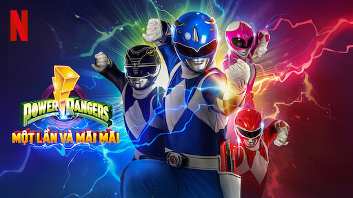 Power Rangers: Vũ Trụ Cuồng Nộ