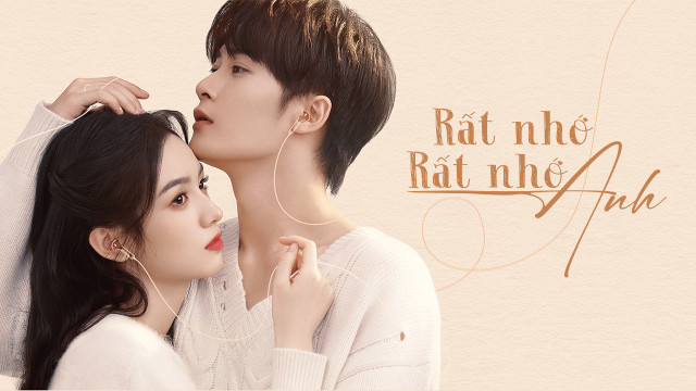 RẤT NHỚ, RẤT NHỚ ANH