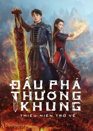 Đấu Phá Thương Khung 2: Thiếu Niên Trở Về